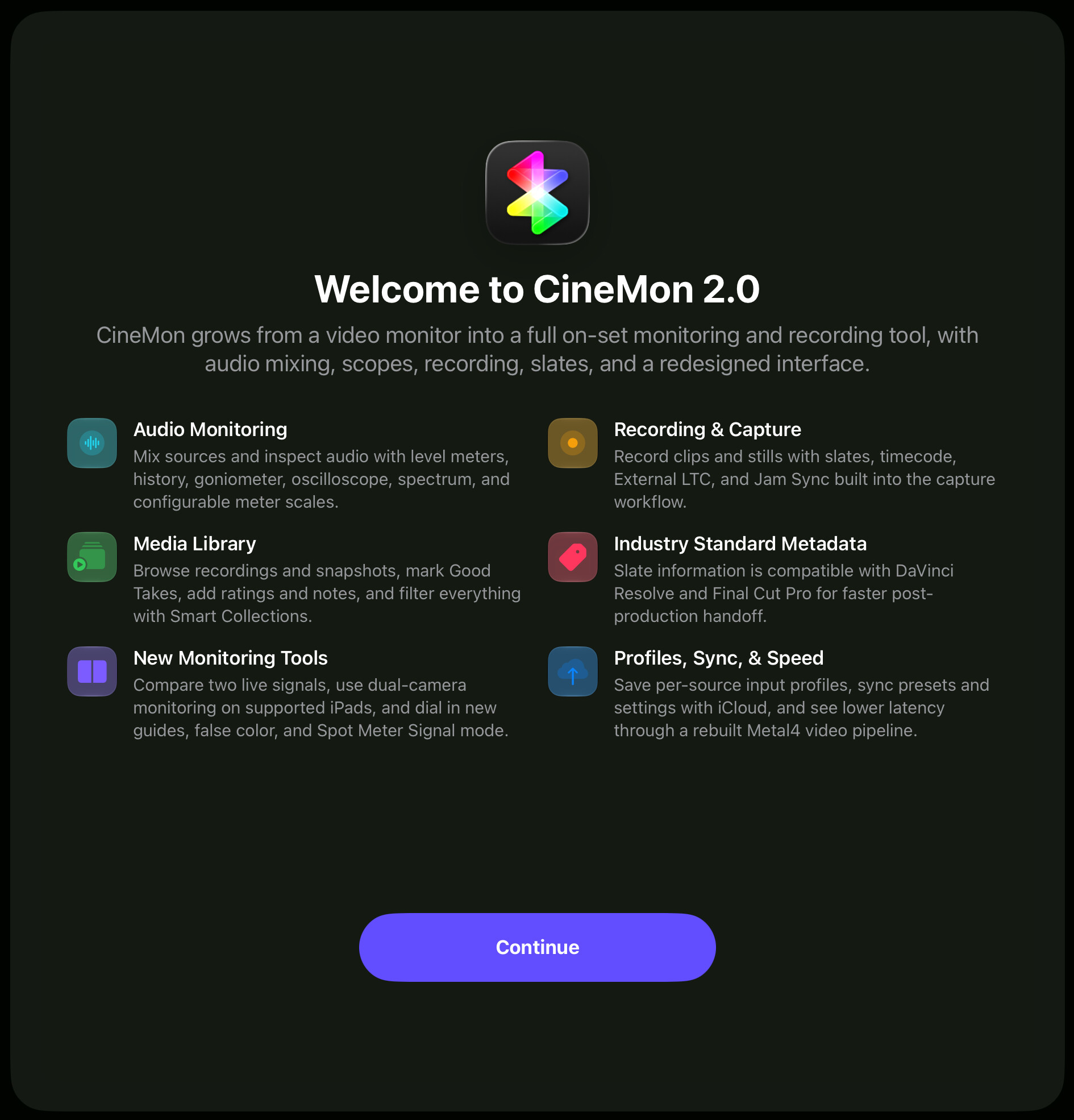 Welcome to CineMon 2.0 with a feature overview and Continue button