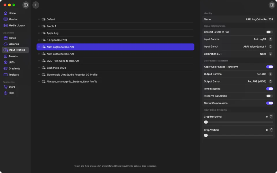 Input Profiles: Set each source's gamma, gamut, and color space transform once, then reuse it.